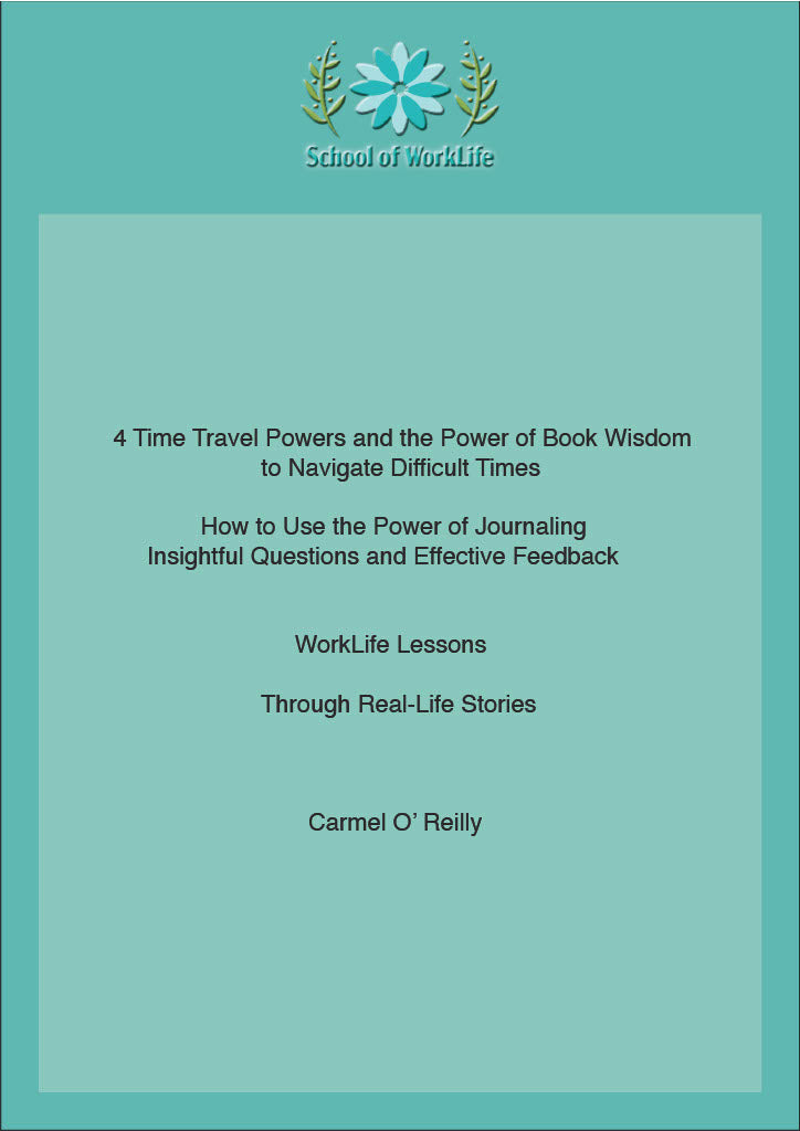 4 Time Travel Powers and the Power of Book Wisdom to Navigate Difficult Times  How to Use the Power of Journaling Insightful Questions and Effective Feedback