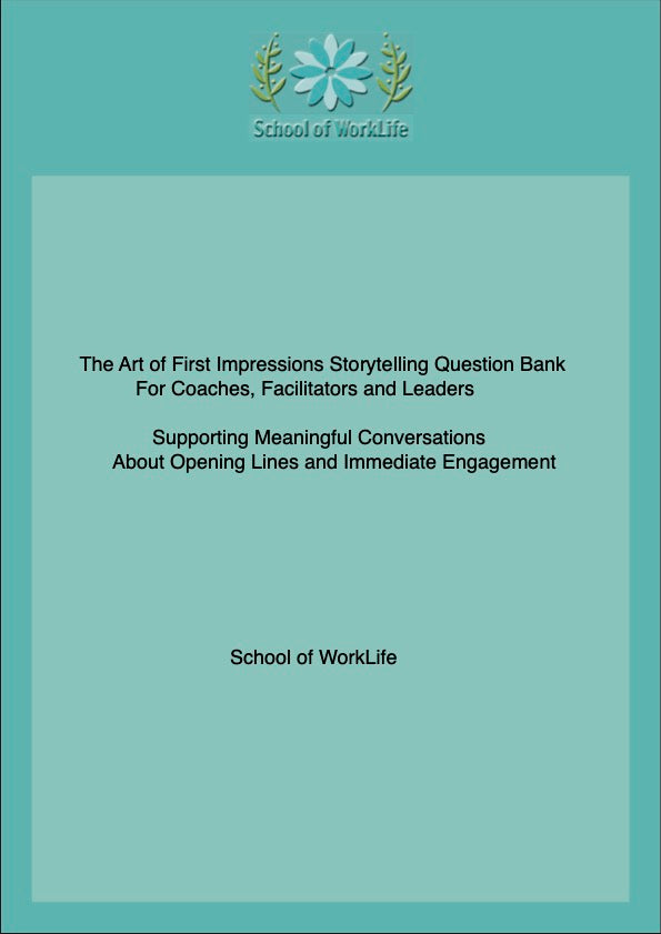 The Art of First Impressions Storytelling Question Bank for Coaches, Facilitators and Leaders