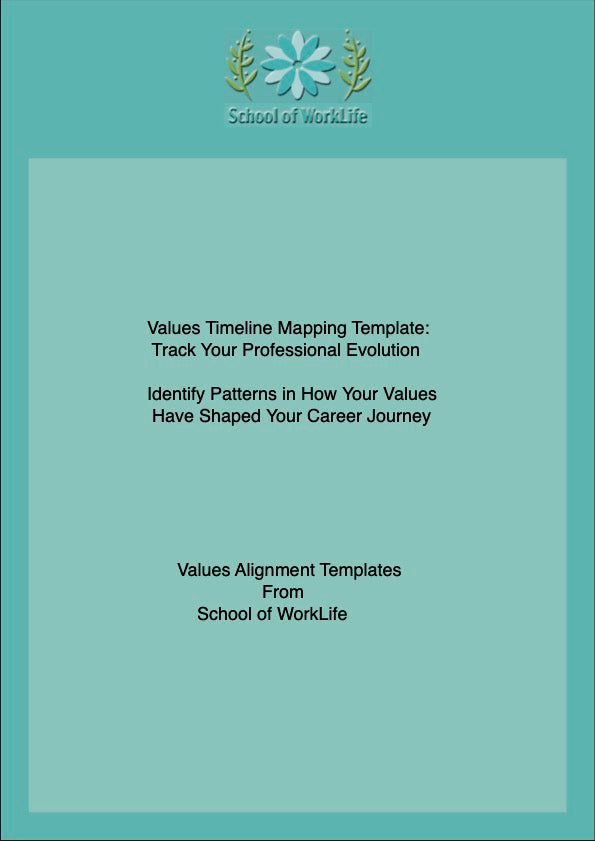 Values Timeline Mapping Template: Track Your Professional Evolution
